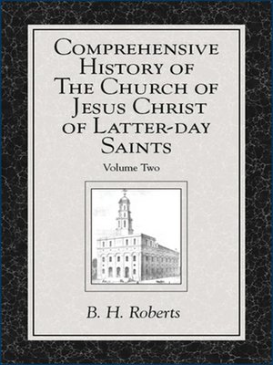 cover image of Comprehensive History of The Church of Jesus Christ of Latter-day Saints, Volume 2